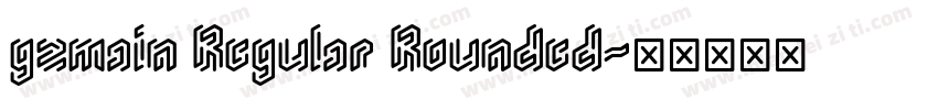 gzmain Regular Rounded字体转换